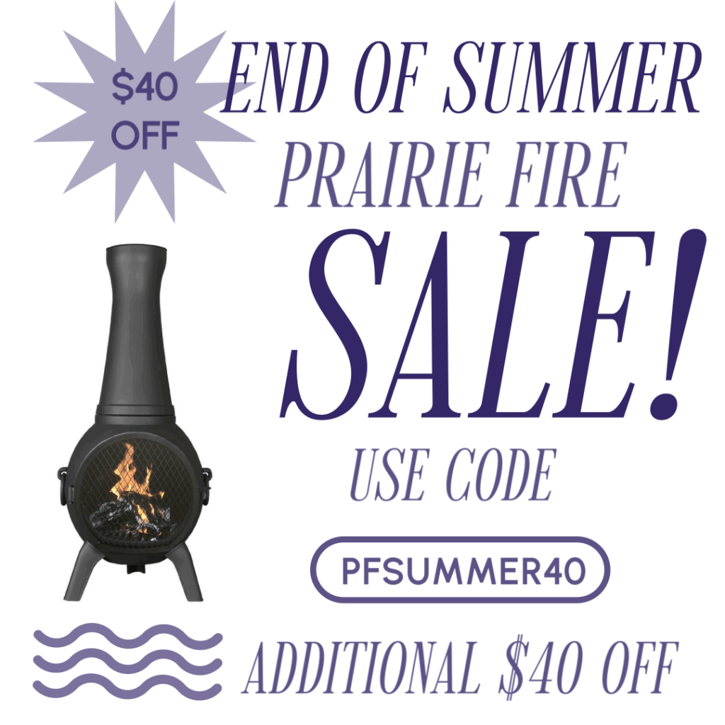 End of Summer Prairie Fire Chiminea Sale